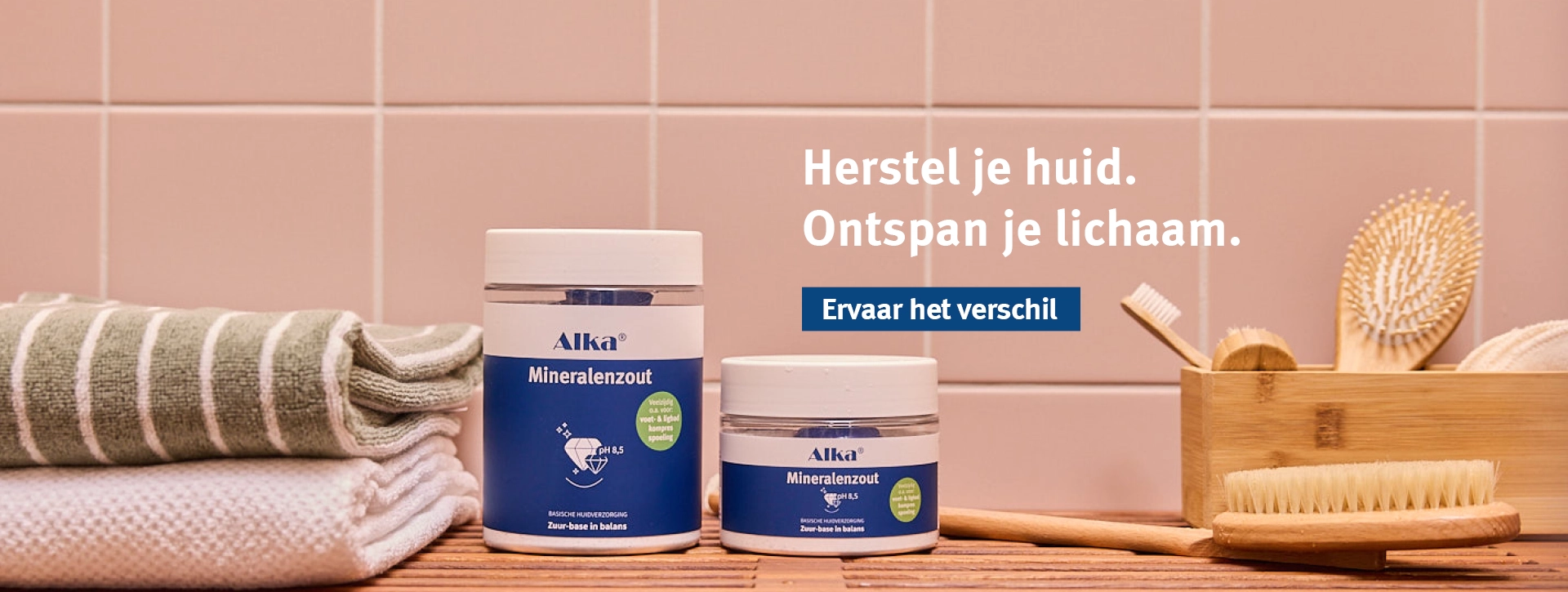 Herstel je huid. Ontspan je lichaam.Ervaar het verschil